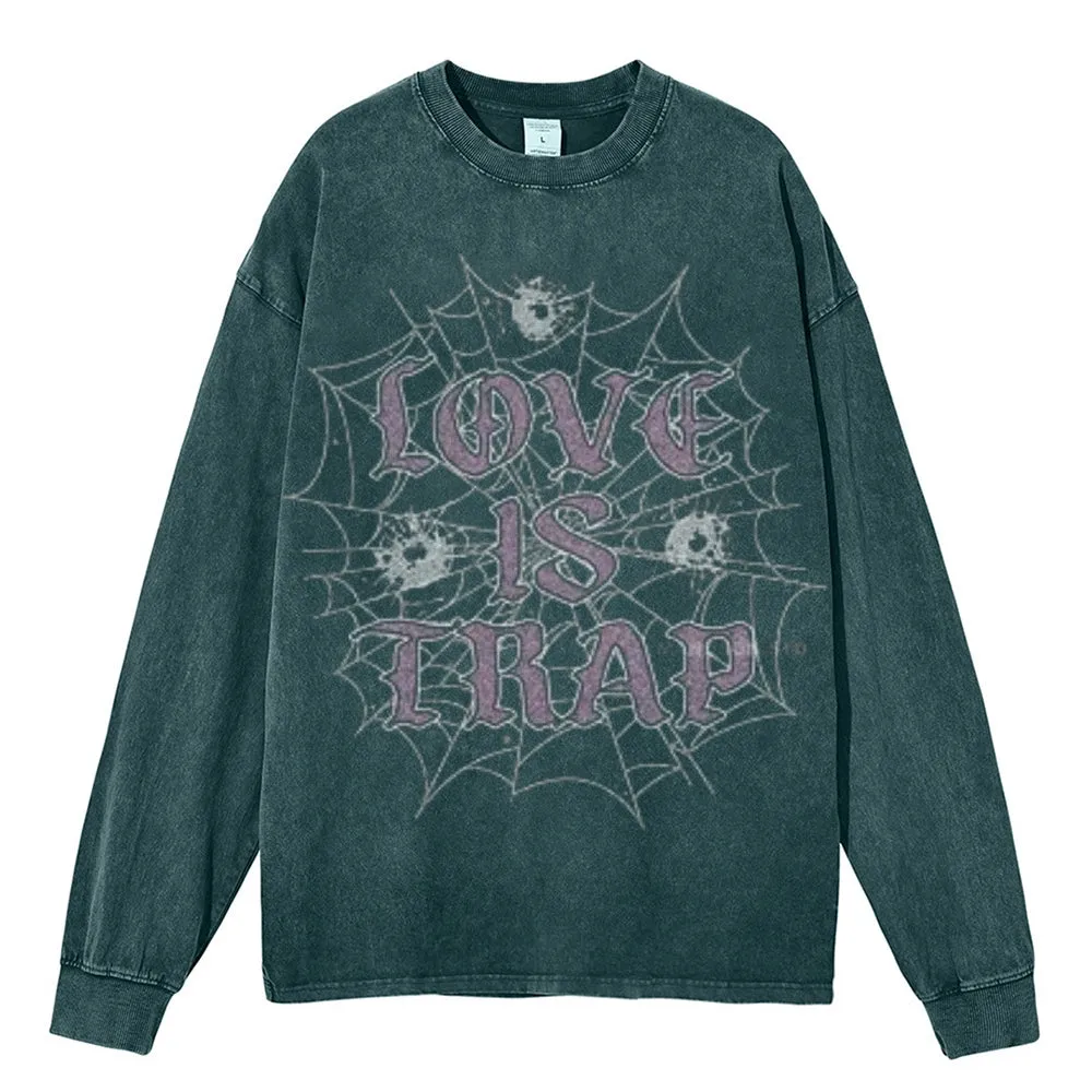 Oversized Vintage Washed LOVE IS TRAP Graphic Sweatshirt