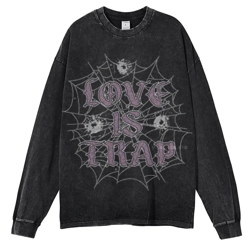 Oversized Vintage Washed LOVE IS TRAP Graphic Sweatshirt